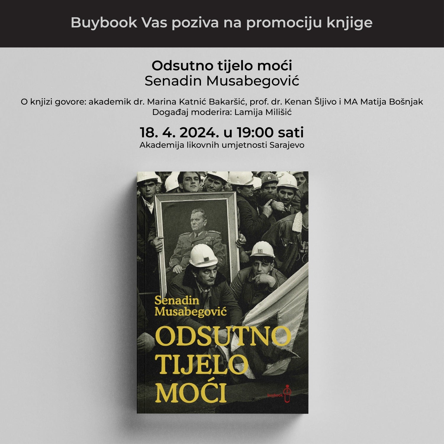 Promocija knjige "Odsutno tijelo moći" Senadina Musabegovića