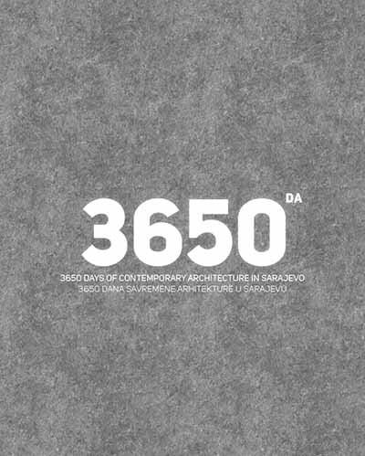 3650 dana savremene arhitekture u Sarajevu