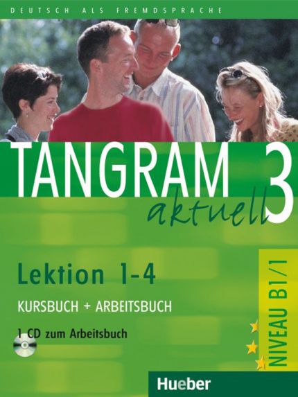 Tangram aktuell 3 - Lektion 1-4 (B1/1)