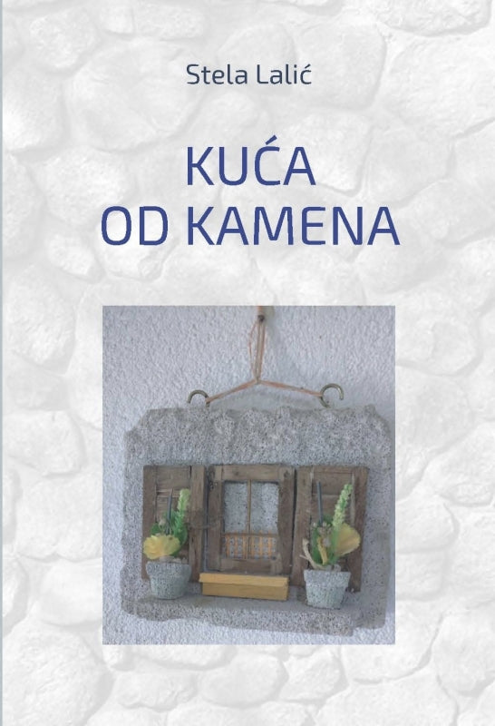 Kuća od kamena