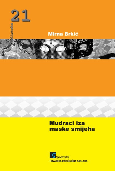 Mudraci iza maske smijeha