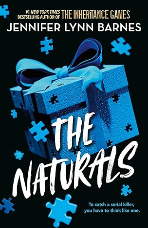 The Naturals (The Naturals #1)