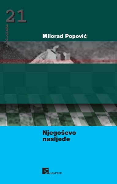 Njegoševo nasljeđe