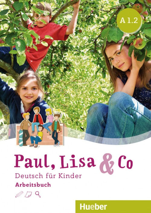 Paul, Lisa & Co A1/2 Arbeitsbuch
