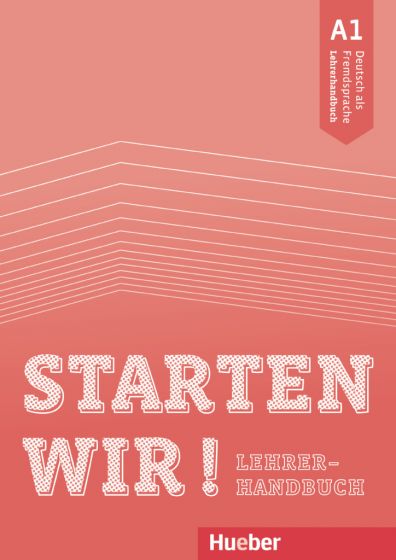 Starten wir! A1 Lehrerhandbuch