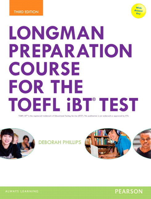 Longman Preparation Course for the TOEFLZ iBT Test