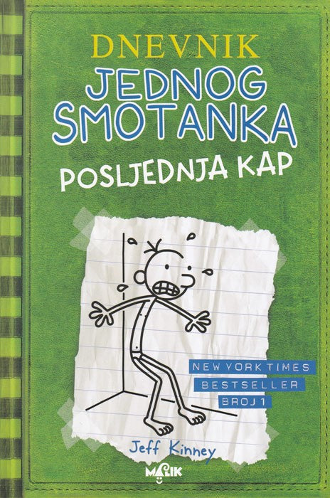 Dnevnik jednog smotanka 3 – Posljednja kap