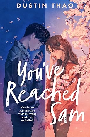 You've Reacherd Sam (You've Reached Sam #1)