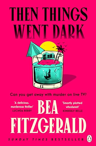 Then Things Went Dark