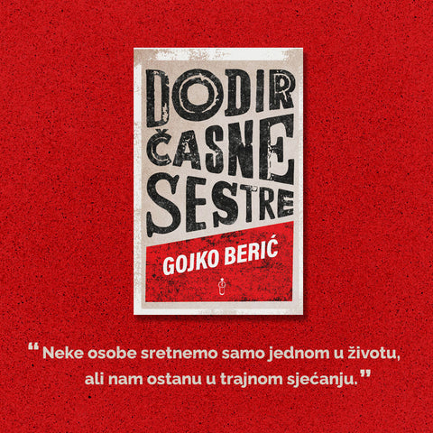 Priča "Jeanette sa zida smrti" iz knjige "Dodir časne sestre" Gojka Berića