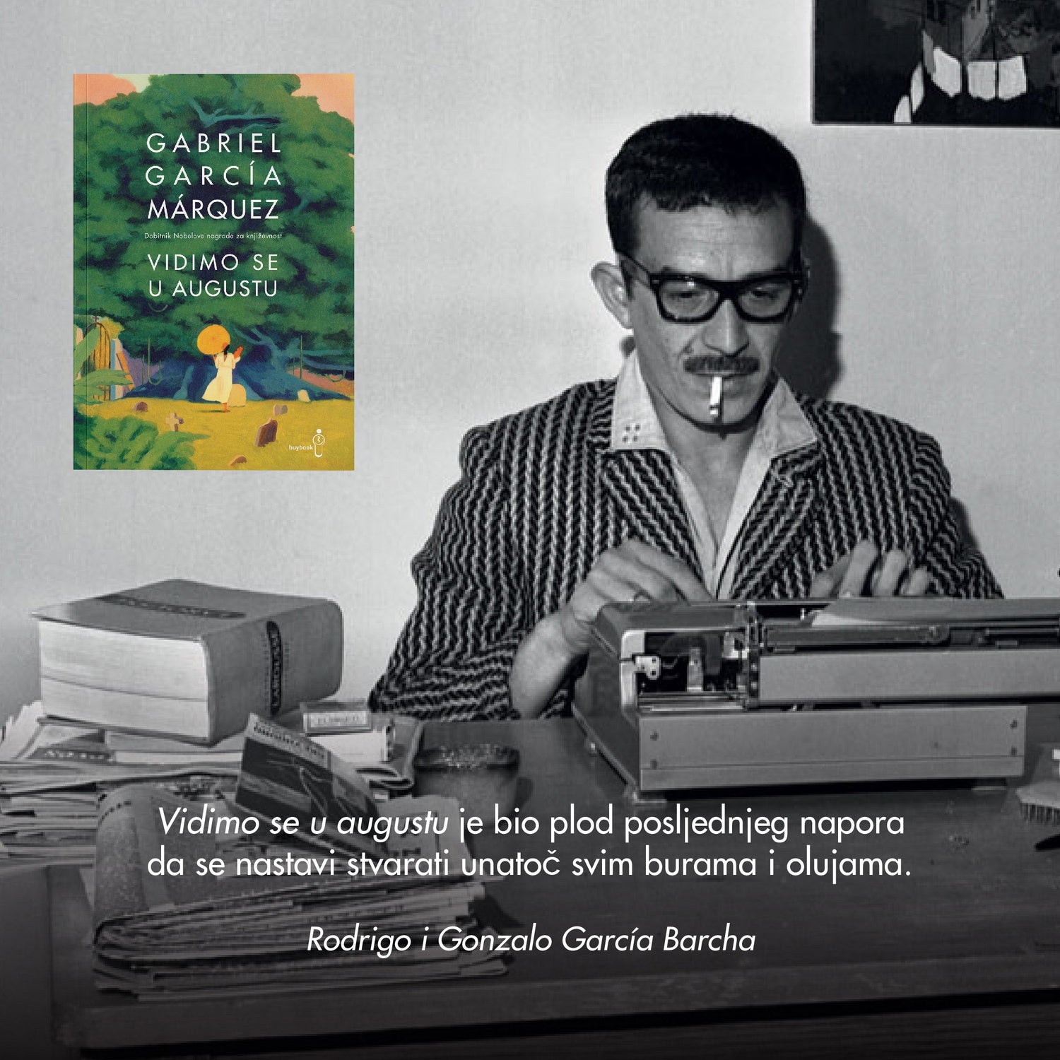 Izlazak romana "Vidimo se u augustu" G. G. Márqueza