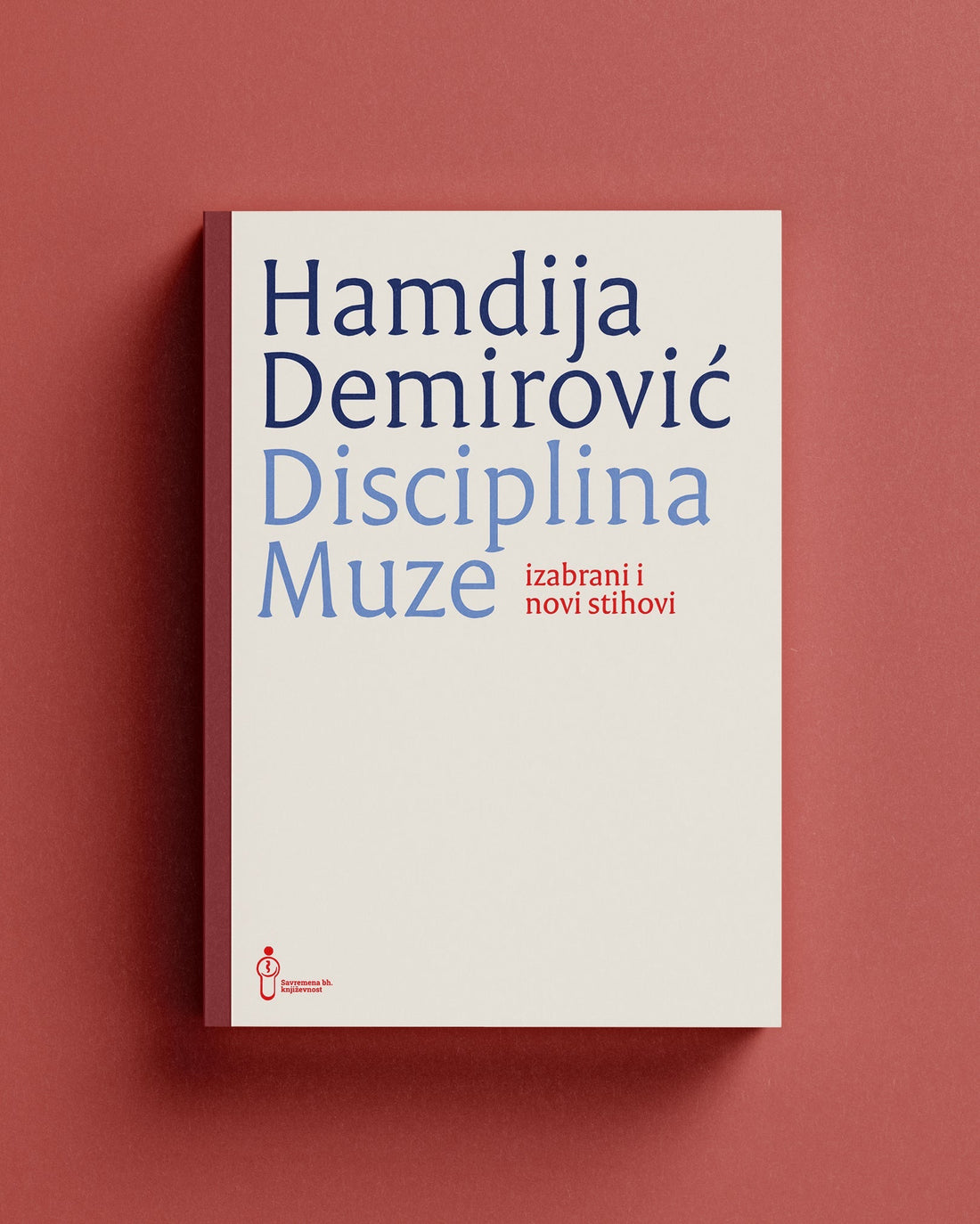 Hamdija Demirović, "Disciplina Muze" (izbor)