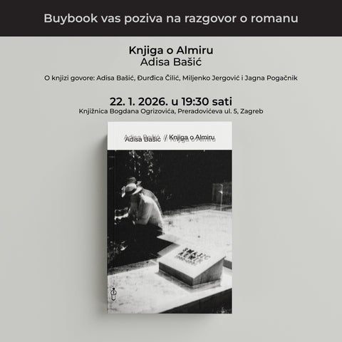 Razgovor o romanu "Knjiga o Almiru" Adise Bašić u Zagrebu