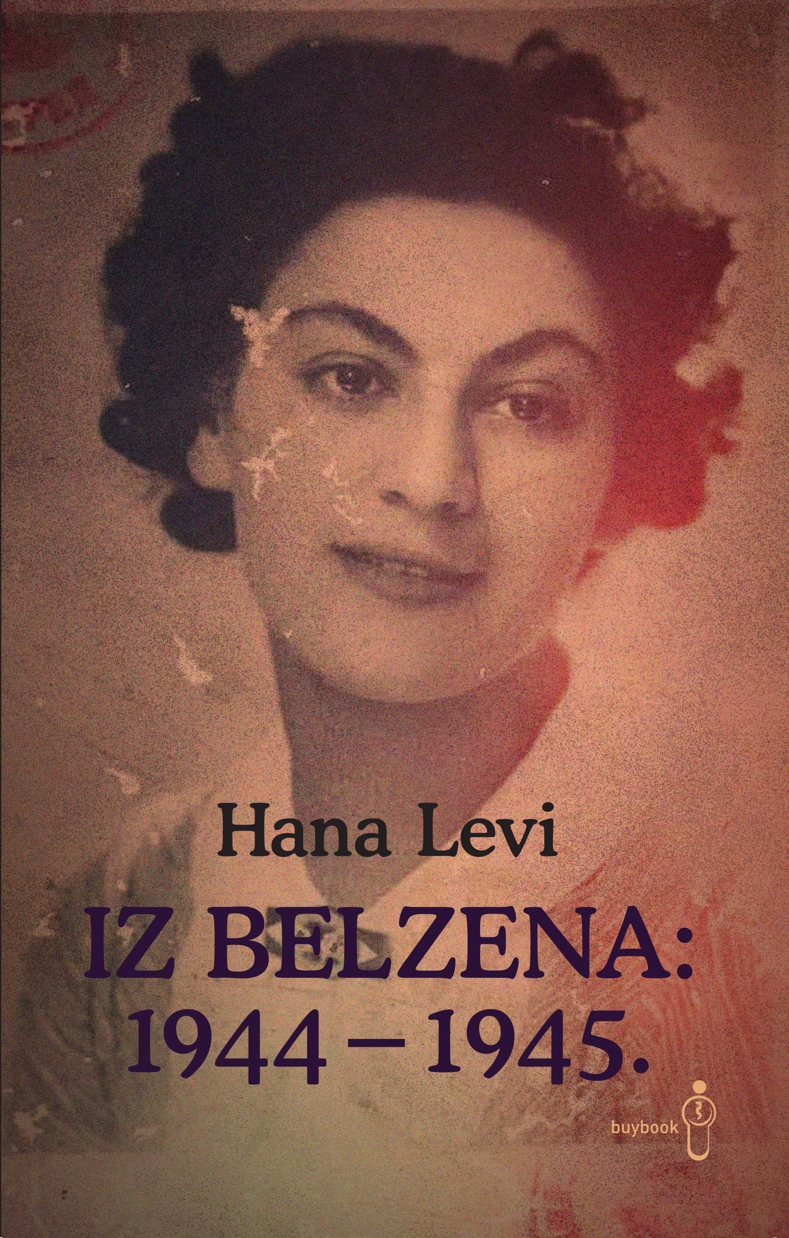 Iz Belzena: 1944–1945.