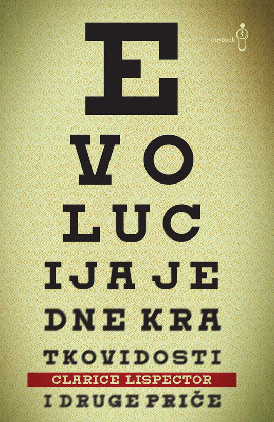 Evolucija jedne kratkovidosti i druge priče