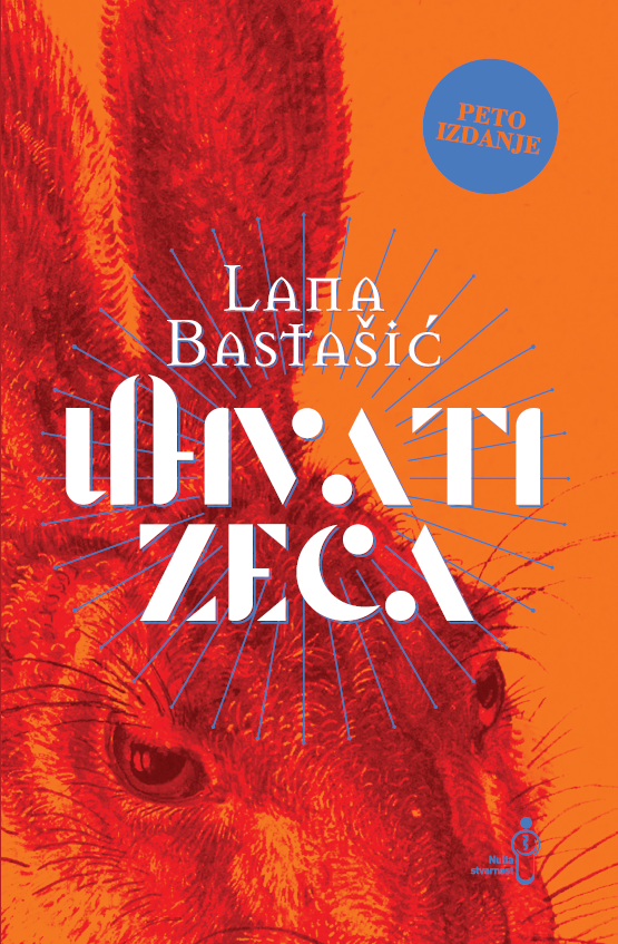 Uhvati zeca, peto izdanje