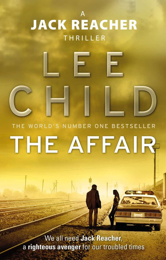 The Affair: Jack Reacher Book 16