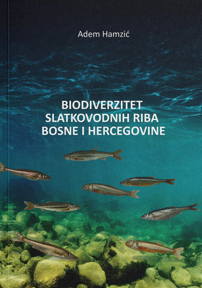 Biodiverzitet slatkovodnih riba Bosne i Hercegovine