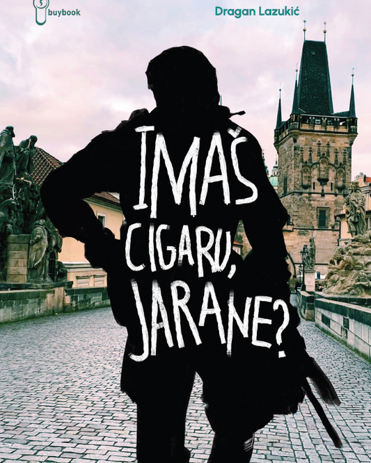 Imaš cigaru, jarane?