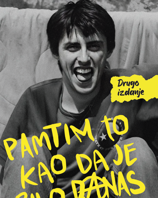 Pamtim to kao da je bilo danas, drugo izdanje
