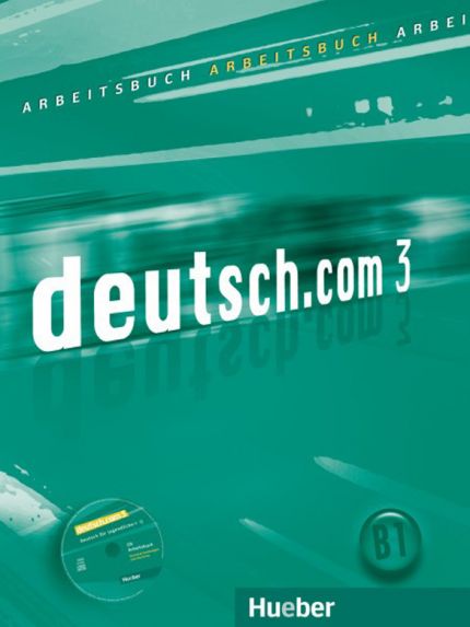 deutsch.com 3 Arbeitsbuch mit integrierter CD zum