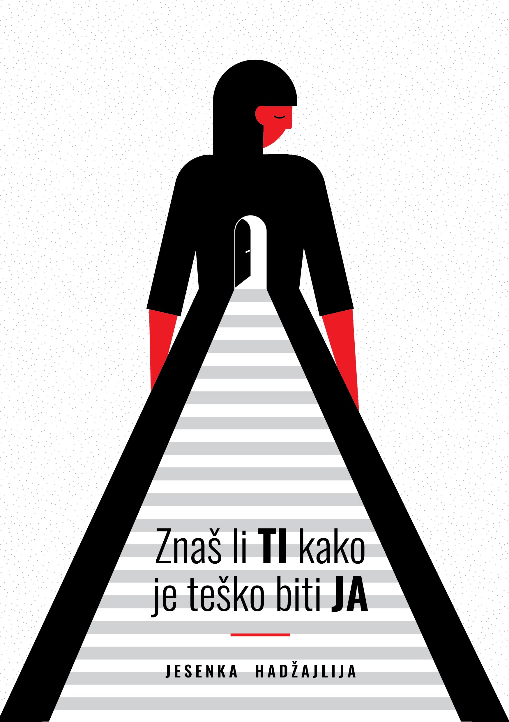 Znaš li TI kako je teško biti JA