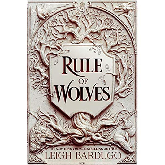 Rule of Wolves (King of Scars Book 2)