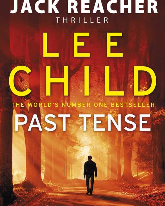 Past Tense: Jack Reacher Book 23