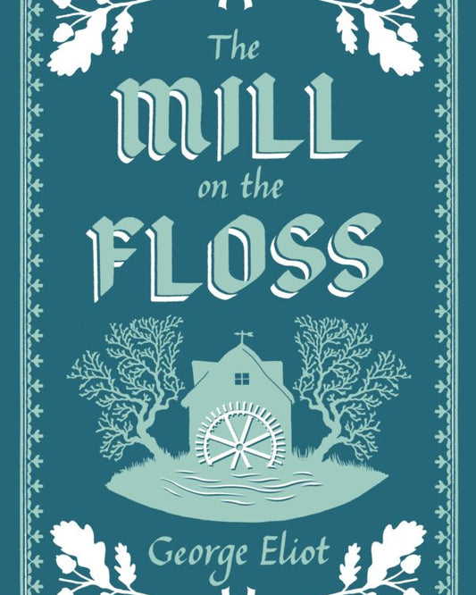 The Mill on the Floss