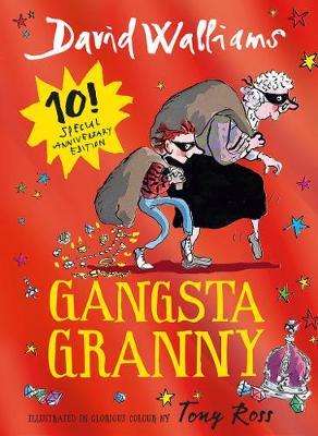 Gangsta Granny : Limited Gift Edition of David Walliams'