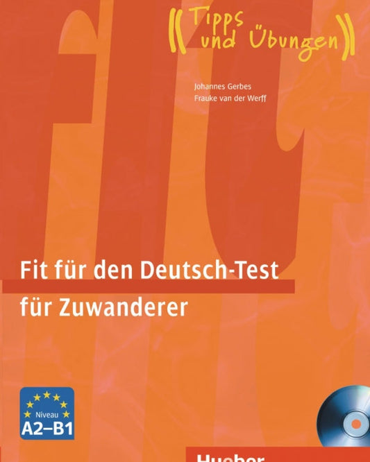 Fit für den Deutsch-Test für Zuwanderer