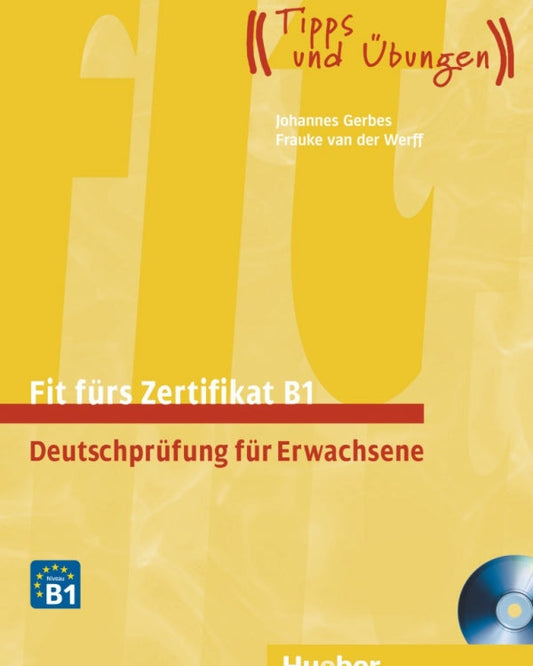 Fit fürs Zertifikat B1, Deutschprüfung für Erwachs