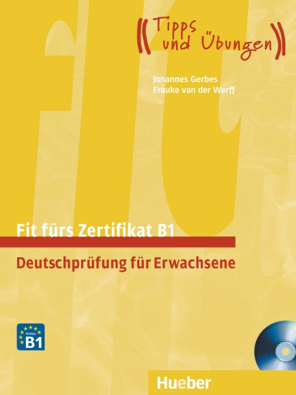 Fit fürs Zertifikat B1, Deutschprüfung für Erwachs
