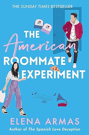 The American Roommate Experiment (Love Deception #2)