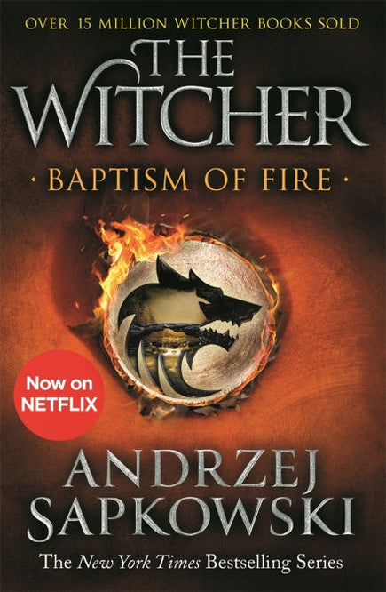 Baptism of Fire: The Witcher Book 3