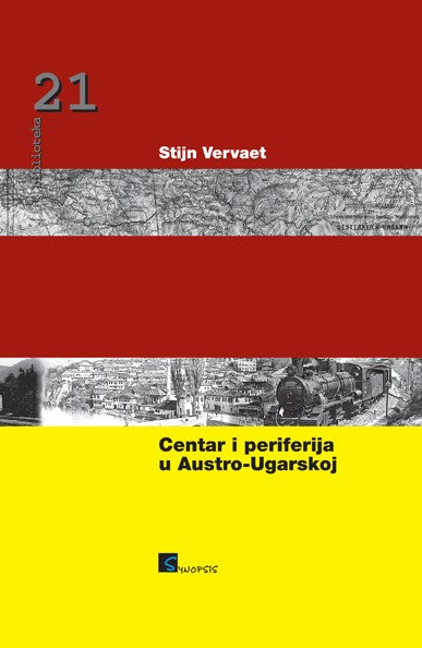 Centar i periferija u Austro-Ugarskoj