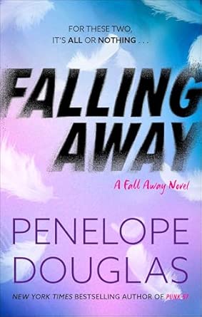Falling Away (The Fall Away #4)
