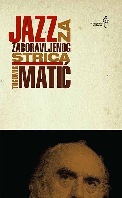 Jazz za zaboravljenog strica