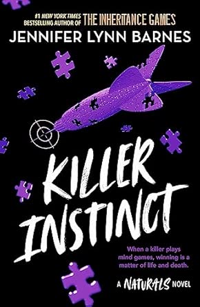 Killer Instinct (The Naturals #2)