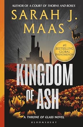 Kingdom of Ash (Throne of Glass #7)
