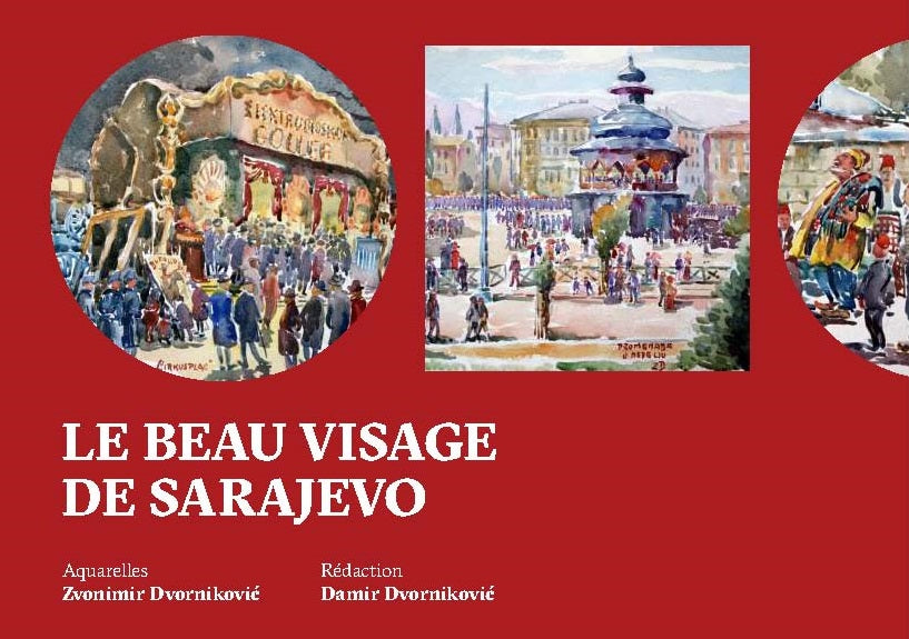 Le beau visage de Sarajevo