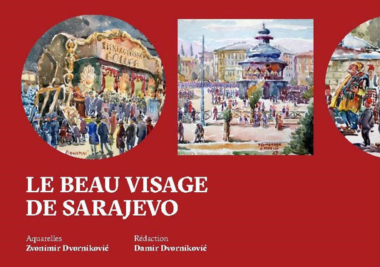 Le beau visage de Sarajevo