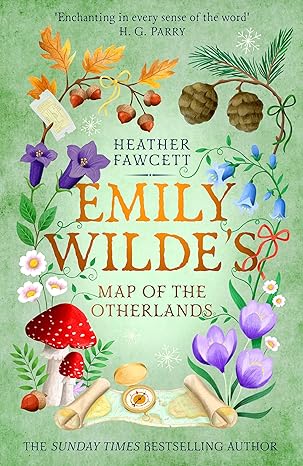 Emily Wilde's Map of the Otherlands (Emily Wilde #2)
