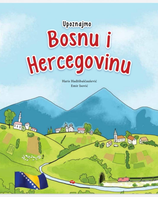 Upoznajmo Bosnu i Hercegovinu