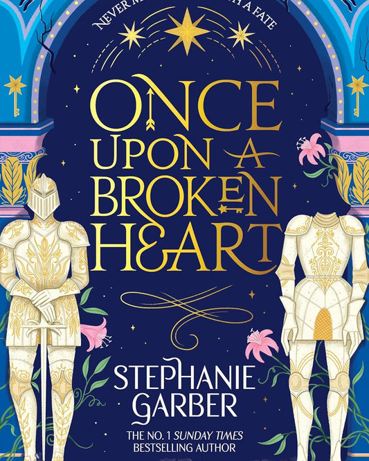 Once Upon a Broken Heart (Once Upon a Broken Heart #1)
