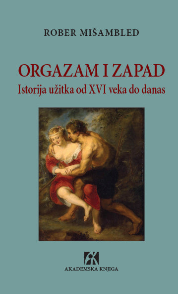 Orgazam i Zapad