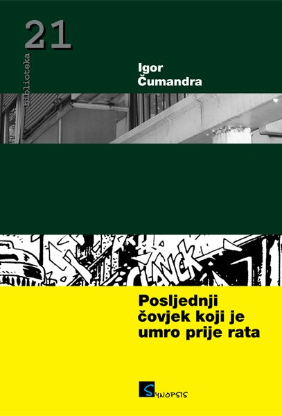 Posljednji čovjek koji je umro prije rata