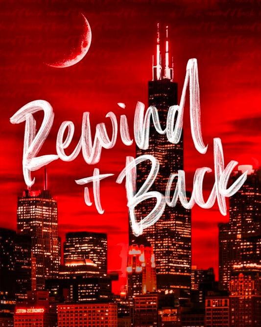Rewind It (Windy City #5)