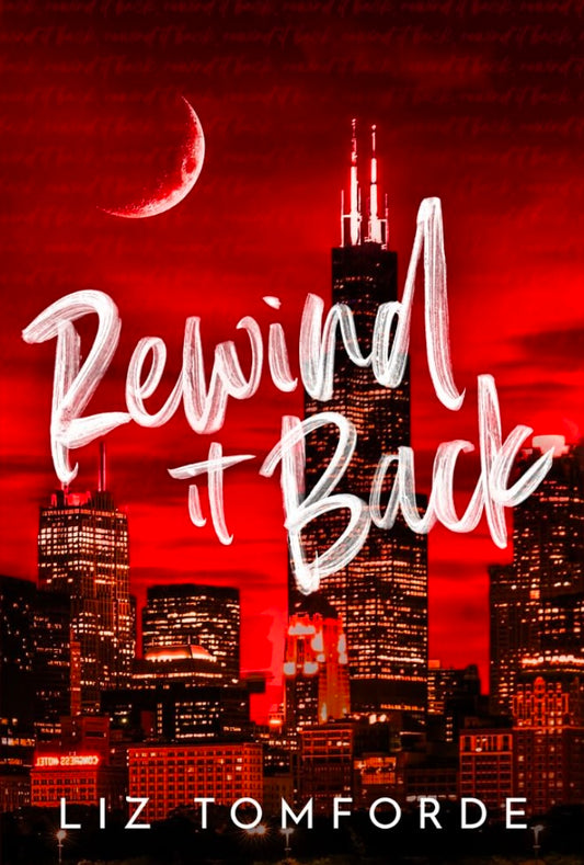 Rewind It (Windy City #5)