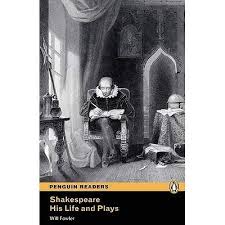 Shakespeare - His Life and Plays